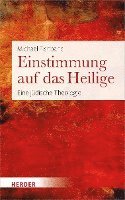 Einstimmung auf das Heilige 1