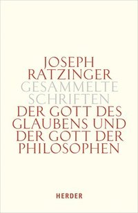 bokomslag Der Gott des Glaubens und der Gott der Philosophen