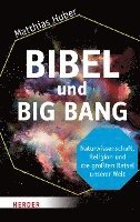 bokomslag Bibel und Big Bang