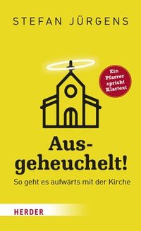 bokomslag Ausgeheuchelt!