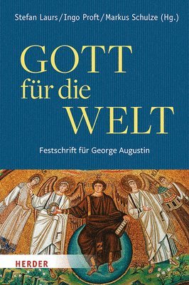 bokomslag Gott Fur Die Welt. Festschrift Fur George Augustin