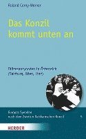 bokomslag Das Konzil Kommt Unten an: Diozesansynoden in Osterreich (Salzburg, Wien, Linz)