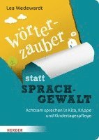 Lea Wedewardt - Wörterzauber statt Sprachgewalt, Häftad