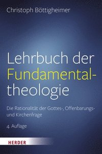 bokomslag Lehrbuch der Fundamentaltheologie
