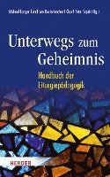 Unterwegs zum Geheimnis