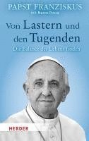 Von Lastern und den Tugenden 1