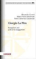 bokomslag Giorgio La Pira: Evangelium Und Politisches Engagement