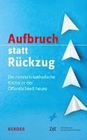 bokomslag Aufbruch statt Rückzug