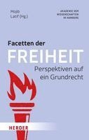 Mojib Latif - Facetten der Freiheit, Inbunden