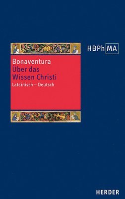 bokomslag Quaestiones Disputatae de Scientia Christi. Uber Das Wissen Christi: Lateinisch - Deutsch. Ubersetzt Und Eingeleitet Von Andreas Speer