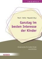 bokomslag Ganztag im besten Interesse der Kinder