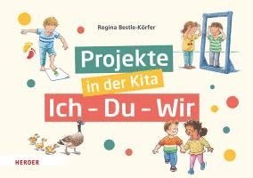 bokomslag Projekte in der Kita: Ich-Du-Wir