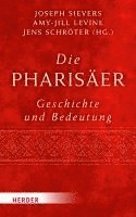 Die Pharisaer - Geschichte Und Bedeutung 1