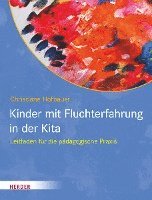 bokomslag Kinder mit Fluchterfahrung in der Kita