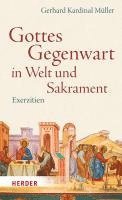 bokomslag Gottes Gegenwart in Welt und Sakrament