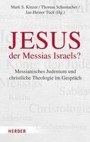 bokomslag Jesus - Der Messias Israels: Messianisches Judentum Und Christliche Theologie Im Gesprach