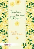 Ich schenk dir eine Blume 1