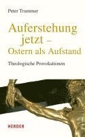 bokomslag Auferstehung jetzt - Ostern als Aufstand