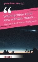 Antonia Lelle, Christoph Naglmeier-Rembeck, Franca Spies - Weihnachten kann erst werden, wenn ..., Inbunden
