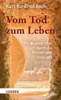 Vom Tod zum Leben 1