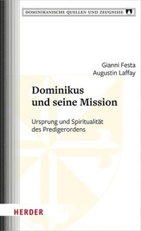 bokomslag Dominikus und seine Mission