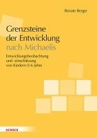 bokomslag Grenzsteine der Entwicklung nach Michaelis. Manual