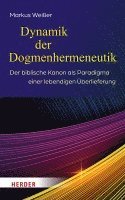 Dynamik der Dogmenhermeneutik 1