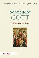 bokomslag Sehnsucht: Gott: Fur Walter Kardinal Kasper