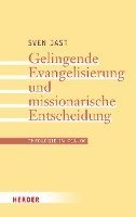 bokomslag Gelingende Evangelisierung und missionarische Entscheidung