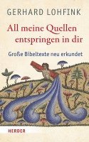 Gerhard Lohfink - All meine Quellen entspringen in dir, Inbunden