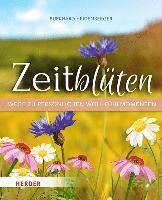 Zeitblüten - Wege zu persönlichen Wohlfühlmomenten 1