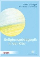 Albert Biesinger, Friedrich Schweitzer - Religionspädagogik in der Kita, Häftad