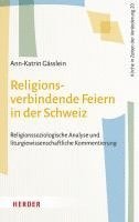 bokomslag Religionsverbindende Feiern in der Schweiz