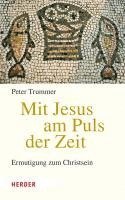 bokomslag Mit Jesus am Puls der Zeit