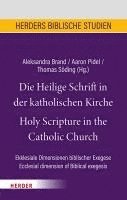 bokomslag Die Heilige Schrift in Der Katholischen Kirche / Holy Scripture in the Catholic Church