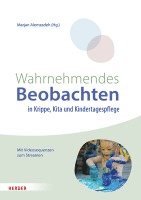 Marjan Alemzadeh - Wahrnehmendes Beobachten in Krippe und Kindertagespflege, Häftad