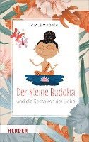 Claus Mikosch - Der kleine Buddha und die Sache mit der Liebe, Inbunden
