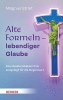 bokomslag Alte Formeln - lebendiger Glaube