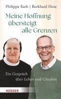 Philippa Rath, Burkhard Hose, Johanna Beck, Stephan Langer - Meine Hoffnung übersteigt alle Grenzen, Inbunden