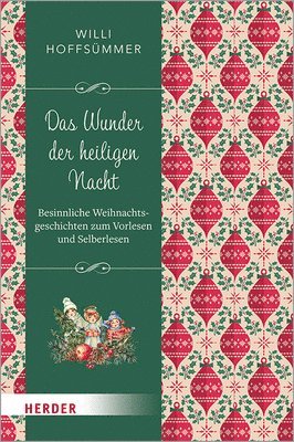 bokomslag Das Wunder Der Heiligen Nacht: Besinnliche Weihnachtsgeschichten Zum Vorlesen Und Selberlesen