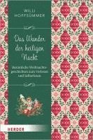 Das Wunder Der Heiligen Nacht: Besinnliche Weihnachtsgeschichten Zum Vorlesen Und Selberlesen 1