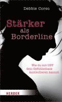 Debbie Corso - Stärker als Borderline, Häftad