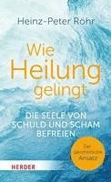 Wie Heilung gelingt