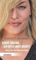 bokomslag Sorry Tarzan, ich rette mich selbst!