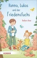 bokomslag Hanna, Lukas und der Friedensfuchs