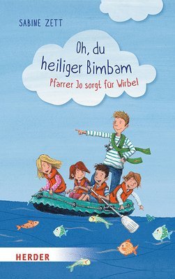 Sabine Zett - Oh, du heiliger Bimbam, Inbunden