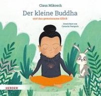 bokomslag Der kleine Buddha und das gemeinsame Glück