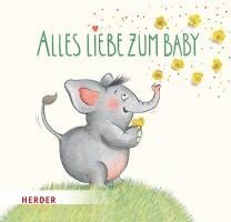 bokomslag Alles Liebe zum Baby