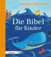 bokomslag Die Bibel für Kinder erzählt von Margot Käßmann