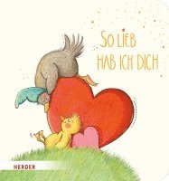 So lieb hab ich dich (Pappbilderbuch) 1